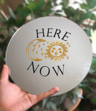 Load image into Gallery viewer, HERE NOW mirror vinyl